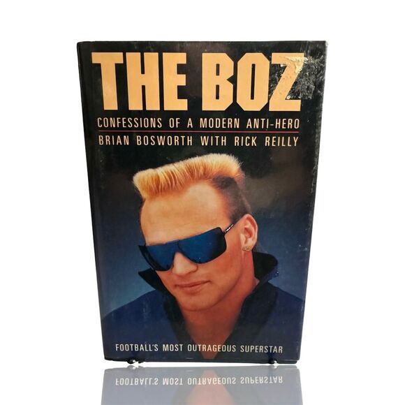 Biography Other The Boz Confessions Of A Modern Antihero Hardcover